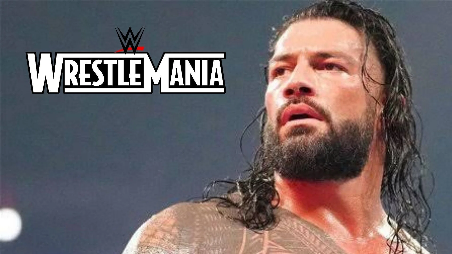 Roman Reigns WretsleMania